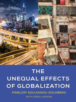 cover image of The Unequal Effects of Globalization